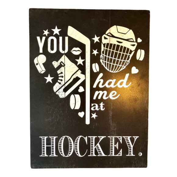 You Had me at Hockey Wooden Sign - Picture 1 of 2